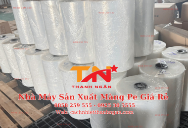Bán Màng PE Quấn Hàng Hóa Giá Sỉ Nhơn Trạch