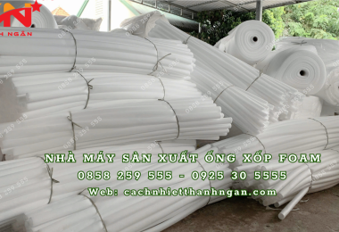 Ống Xốp Rỗng Foam Giá Sỉ Đồng Nai